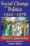 Social change and politics : 1920-1976