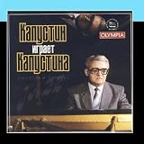 Kapustin Plays Kapustin - A Jazz Portrait