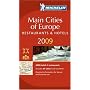 Michelin Main Cities of Europe 2009 (Michelin Red Guide: Europe, Main Cities)