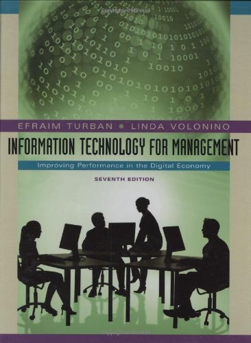 Information Technology for Management: Improving Performance in the Digital Economy