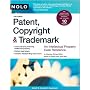 Patent, Copyright & Trademark: An Intellectual Property Desk Reference