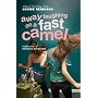 Away Laughing on a Fast Camel