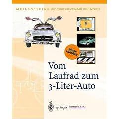 Vom Laufrad zum 3- Liter Auto