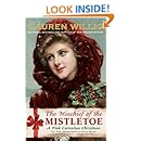 The Mischief of the Mistletoe: A Pink Carnation Christmas