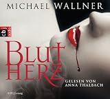 Blutherz - Michael Wallner