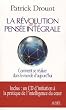 La r�volution de la pens�e int�grale : Comment se r�aliser dans le monde d'aujourd'hui (1CD audio)