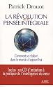 La révolution de la pensée intégrale : Comment se réaliser dans le monde d'aujourd'hui (1CD audio)