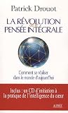 La révolution de la pensée intégrale : Comment se réaliser dans le monde d'aujourd'hui (1CD audio)
