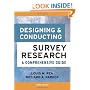 Designing and Conducting Survey Research: A Comprehensive Guide (Jossey Bass Public Administration Series)