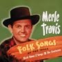Folk Songs of the Hills: Back Home / Songs of the Coalmines