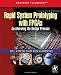 Rapid System Prototyping with FPGAs: Accelerating the design process (Embedded Technology)