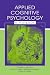 Applied Cognitive Psychology: A Textbook