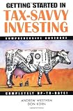 Getting Started in Tax Savvy Investing (A Marketplace Book)