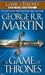 A Game of Thrones: A Song of Ice and Fire: Book One