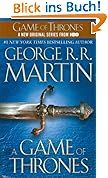 A Game of Thrones: A Song of Ice and Fire: Book One