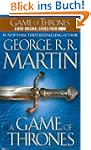A Game of Thrones: A Song of Ice and...