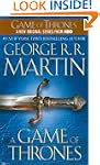 A Game of Thrones: A Song of Ice and...
