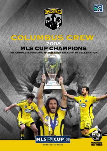 2008 MLS Cup Championship Game: Columbus Crew 2008 MLS Cup Championship Game: Columbus Crew