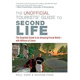 The Unofficial Tourists' Guide to Second Life