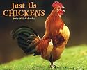 Just Us Chickens 2009 Calendar