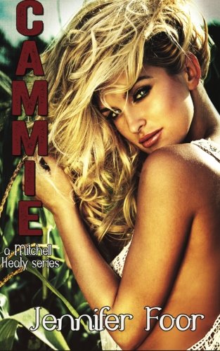Cammie Healy (Mitchell-Healy) (Volume 9)