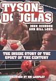 Tyson-Douglas: The Inside Story of the Upset of the Century