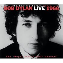 The Bootleg Series, Vol. 4: Bob Dylan Live, 1966: The "Royal Albert Hall Concert"
