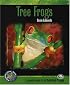 Tree Frogs (Complete Herp Care)