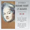 Madame Favart/les Bavards
