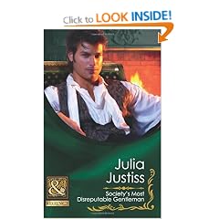 Society's Most Disreputable Gentleman (Mills & Boon Historical)