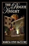 The Rogue Knight The Rogue Knight