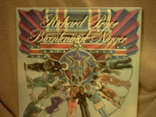 Richard Pryor - Bicentennial Nigger - Zortam Music