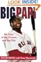 Big Papi: My Story of Big Dreams and Big Hits