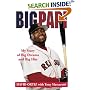 Big Papi: My Story of Big Dreams and Big Hits