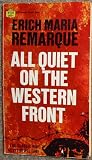 All quiet on the western front (A Fawcett premier book)