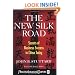 The New Silk Road: Secrets of Business Success in China Today