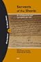 Servants of the Sharia: The Civil Register of the Qadis' Court Of Brava 1893-1900 (African Sources for African History, 6)