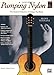 Pumping Nylon: The Classical Guitarist's Technique Handbook (Pumping Nylon Series)