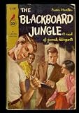 The Blackboard Jungle: A Novel
