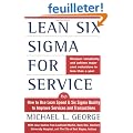Lean Six Sigma for Services: How to Use Lean Speed and Six Sigma Quality to Improve Services and Transactions