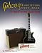 Gibson Amplifiers 1933-2008: 75 Years of the Gold Tone (Book & CD-ROM) (Blue Book)