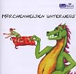 M�rchenhelden Unterwegs