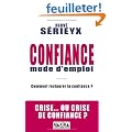 Confiance, mode d'emploi