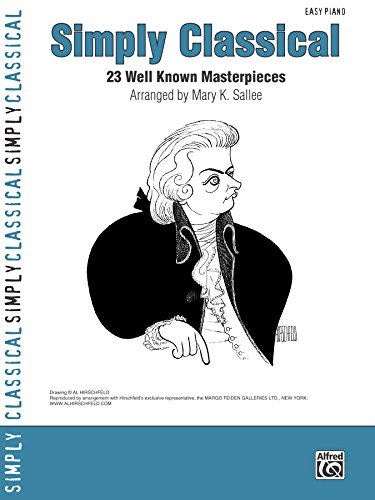 Simply Classical: 23 Well Known Masterpieces (Simply Series)