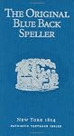 The Original Blue Back Speller (Vocabulary of a Warrior)