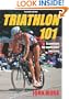 Triathlon 101 - 2nd Edition (Outdoor Adventures)