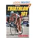 Triathlon 101 - 2nd Edition (Outdoor Adventures)