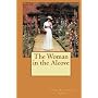 The Woman in the Alcove by Anna Katharine Green