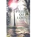 Prism of Love: God's Colours in Everyday Life