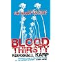 Bloodthirsty